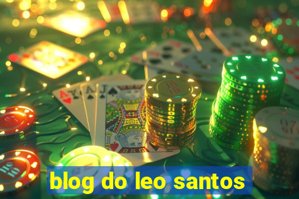 blog do leo santos